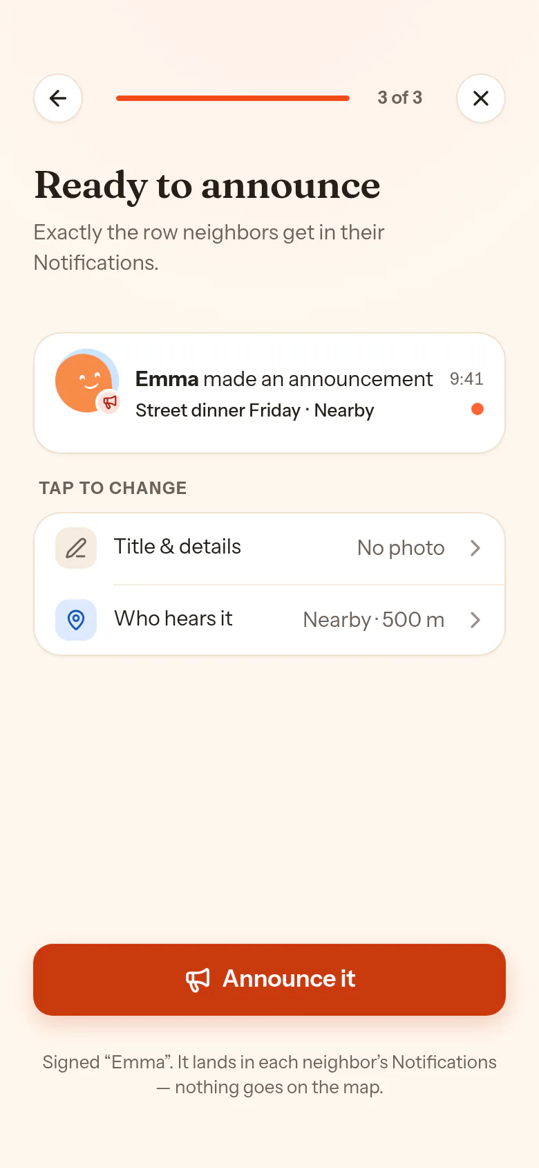 Tell the neighborhood, step three: the preview of the Notifications row Street dinner Friday, the footnote that nothing goes on the map, and Announce it.